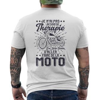 Cadeau Moto Pas Besoin De Thérapie J'ai Juste Besoin De Moto T-shirt imprimé au dos - Cadeauxyz