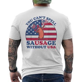 You Can’T Spell Sausage Without Usa 4Th Of July Quote Men's T-shirt Back Print - Monsterry UK