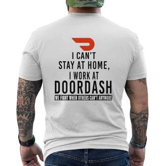 I Can’T Stay At Home I Work At Doordash We Fight When Others Can’T Anymore Shirt Mens Back Print T-shirt - Thegiftio UK