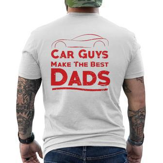 Car Guys Make The Best Dads Father Mens Back Print T-shirt | Mazezy