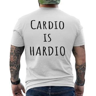 Cardio Is Hardio Gym For Working Out Mens Back Print T-shirt | Mazezy