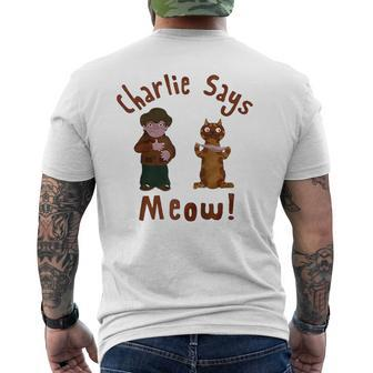 Charlie Says Meow Men's T-shirt Back Print - Thegiftio UK