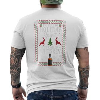 Christmas I’M Full Of Holiday Spirit It's Called Whiskey Men's T-shirt Back Print - Monsterry