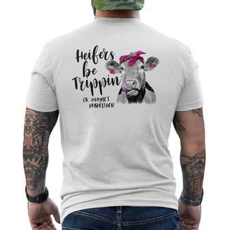 Cow Lover Heifers Be Trippin Ok Maybe I Pushed Her Bleached Men's T-shirt Back Print - Monsterry
