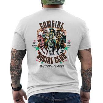 Cowgirl Social Club Say Howdy Stay Rowdy Wild Spirit Graphic Men's T-shirt Back Print | Mazezy