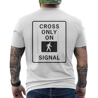 Cross Only On Signal School Crosswalk Guard Men's T-shirt Back Print - Monsterry DE