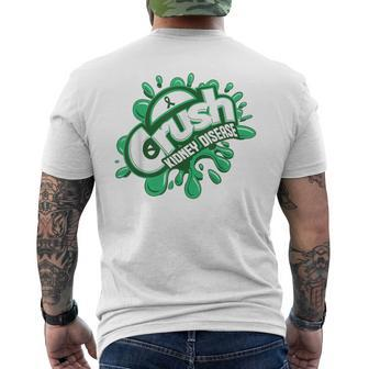 Crush Kidney Disease Grafiti Kidney Disease Awareness Men's T-shirt Back Print - Seseable