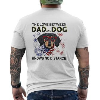 Dachshund Doxie The Love Between Dad And Dog No Distance Lovely Dachshund Mens Back Print T-shirt | Mazezy