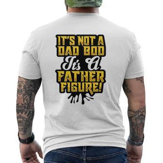 Dad Bod Father Figure T Father's Day Dad Bod Mens Back Print T-shirt | Mazezy