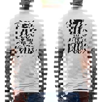 Dad You Are Brave Father's Day Men's T-shirt Back Print - Seseable