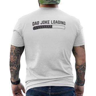 Dad Joke Loading Mens Back Print T-shirt | Mazezy