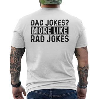 Dad Jokes More Like Rad Jokes Fathers Day For Dad Men's T-shirt Back Print - Thegiftio UK