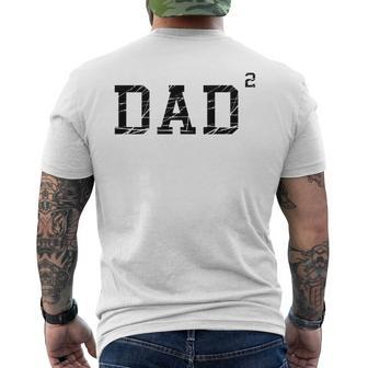 Dad Squared Father Of 2 Kids Daddy Again Men's Graphic Mens Back Print T-shirt | Mazezy AU