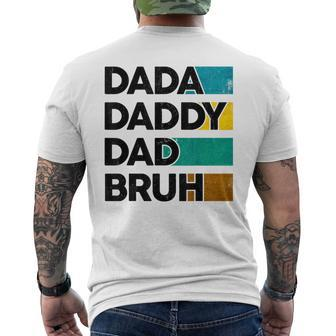 Dada Daddy Dad Bruh Fathers Day Boy Dad Husband Fatherhood Men's T-shirt Back Print - Monsterry