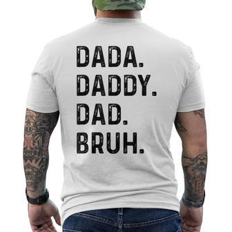 Dada Daddy Dad Bruh Fathers Day For Girl Dad Cool Men's T-shirt Back Print - Thegiftio UK