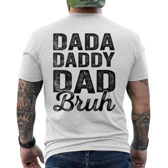 Dada Daddy Dad Bruh Vintage Father's Day Dad Men Men's T-shirt Back Print - Seseable