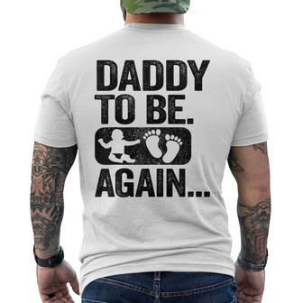 Daddy To Be Again New Dad Soon 2Nd Father Second Time Dad Men's T-shirt Back Print - Monsterry