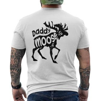 Daddy Moose Fathers Day Men Papa Dad Family Matching Mens Back Print T-shirt | Mazezy