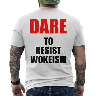 Dare To Resist Wokeism Black Text Men's T-shirt Back Print - Monsterry CA