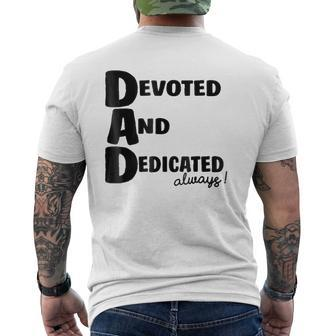 Determined Devoted And Dedicated Always Dad Mens Back Print T-shirt | Mazezy