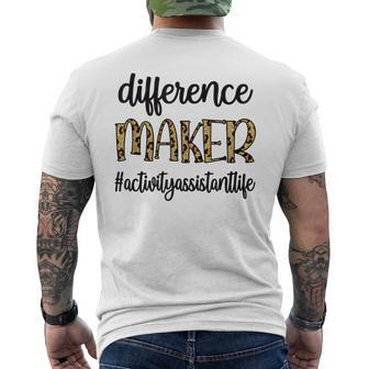 Difference Maker Activity Assistant Activity Professional Men's T-shirt Back Print - Monsterry