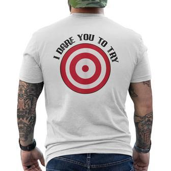 Dodgeball I Dare You With Bulls-Eye Target On Chest For Dodg Men's T-shirt Back Print - Monsterry UK