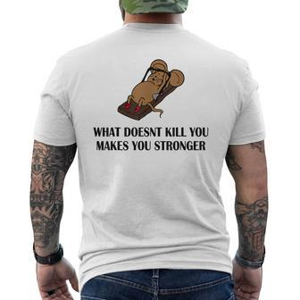 What Doesn't Kill You Mouse Motivation Men's T-shirt Back Print - Monsterry UK