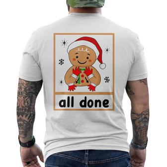 All Done Christmas Special Education Gingerbread Sped Squad Men's T-shirt Back Print - Monsterry DE