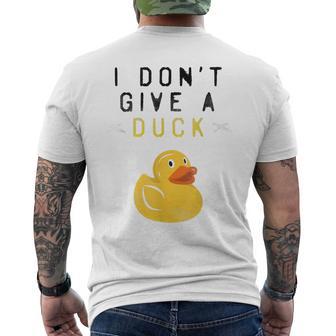 I Don't Give A Duck T Men's T-shirt Back Print - Monsterry UK