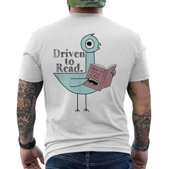 Driven To Read Pigeon Library Reading Books Readers Men's T-shirt Back Print | Mazezy