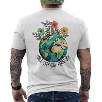 Earth Day 2024 Earth Day Make Everyday Earth Day Men's T-shirt Back Print | Mazezy