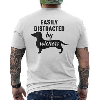 Easily Distracted By Wieners Dachshund Weiner Dog Men's T-shirt Back Print - Monsterry