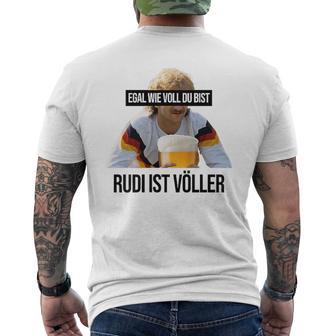 Egal Wieoll Du Bist Rudi Istoller Lecker Bierchen Bier T-Shirt mit Rückendruck - Geschenkecke