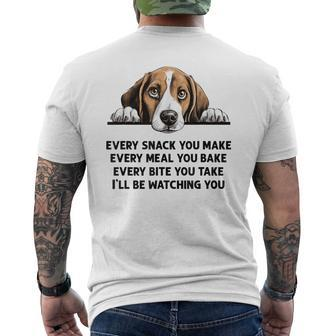 Every Snack You Make Every Meal You Bake Beagle Men's T-shirt Back Print - Seseable