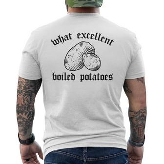 What Excellent Boiled Potatoes Pride & Prejudice Austen Meme Men's T-shirt Back Print - Monsterry CA