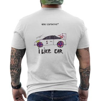 Very Expensive Car Automotive Inspired I Like Car Mens Back Print T-shirt - Thegiftio UK