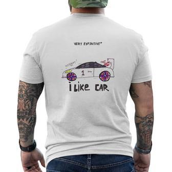 Very Expensive I Like Car Mens Back Print T-shirt - Thegiftio UK