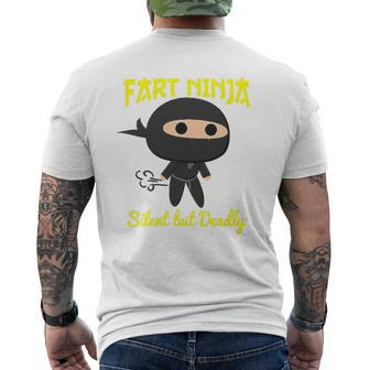 Fart Ninja Silent But Deadly Pass Gas Father's Day Dad Mens Back Print T-shirt | Mazezy
