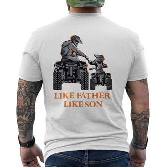 Like Father Like Son Quad Bike Four Wheeler Atv Mens Back Print T-shirt | Mazezy