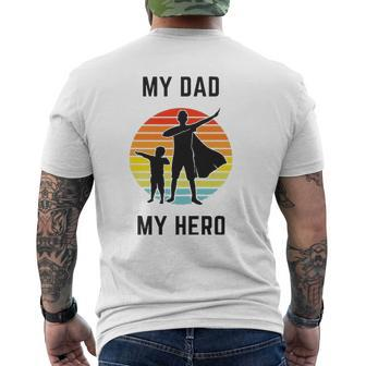 Father's Day My Dad My Hero Mens Back Print T-shirt | Mazezy
