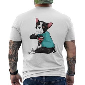 Father's Day Dog Dad Boston Terrier I Love Dad Tattoo Mens Back Print T-shirt | Mazezy AU
