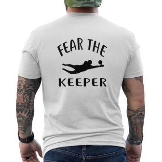 Fear The Keeper Soccer Goalie Soccer Mens Back Print T-shirt - Thegiftio