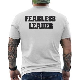 Fearless Leader Sayings Men's T-shirt Back Print - Monsterry
