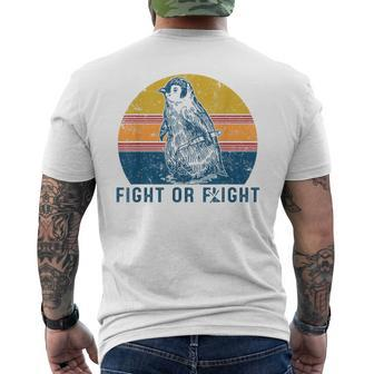 Fight Or Flight Vintage Penguin Pun Fight Or Flight Meme Men's T-shirt Back Print - Seseable