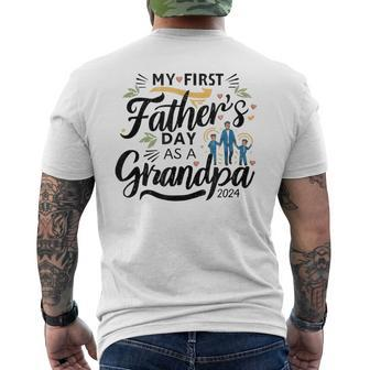My First Father's Day As A Grandpa 2024 First Grandpa Day Men's T-shirt Back Print - Seseable
