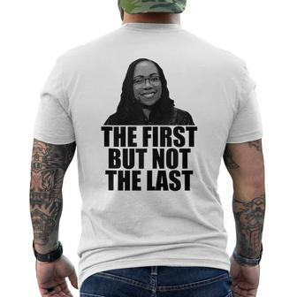 The First But Not The Last Ketanji Brown Jackson Scotus Meme Mens Back Print T-shirt - Thegiftio UK