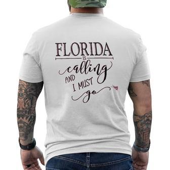 Florida Is Calling And I Must Go Mens Back Print T-shirt - Thegiftio UK