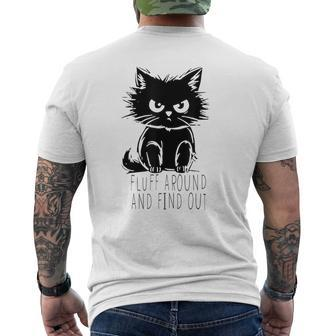 Fluff Around And Find Out Cute Cat Lover Cat Owner Men's T-shirt Back Print - Seseable