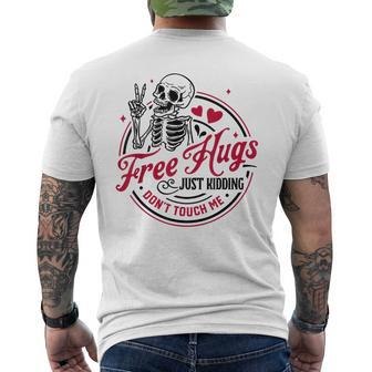 Free Hugs Just Kidding Dont Touch Me Skeleton Men's T-shirt Back Print - Seseable