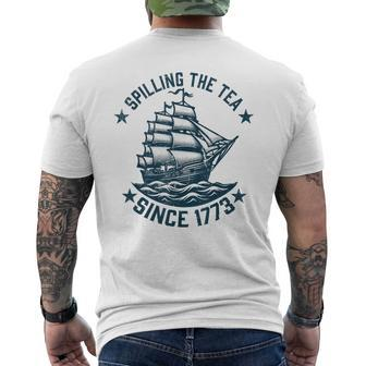 4Th Of July Spilling The Tea Since 1773 Independence Men's T-shirt Back Print - Monsterry DE